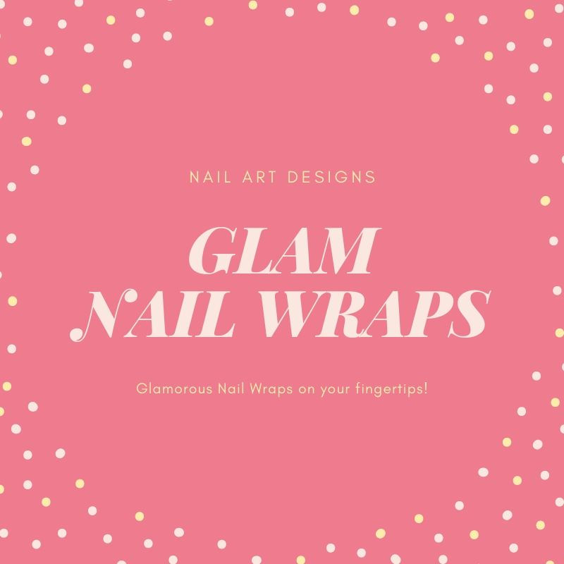 Visit Glam Nail Wraps Shop